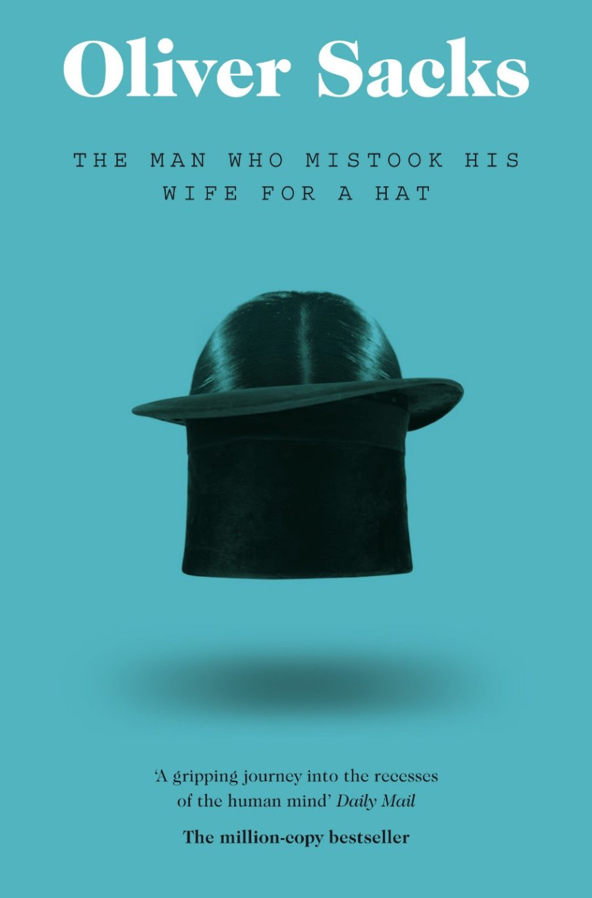 Free Download The Man Who Mistook His Wife for a Hat by Oliver Sacks