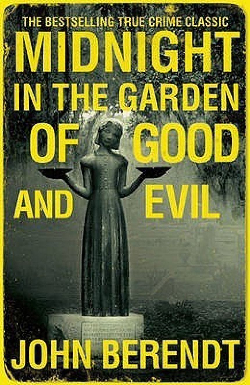 Free Download Midnight In The Garden Of Good & Evil by John Berendt