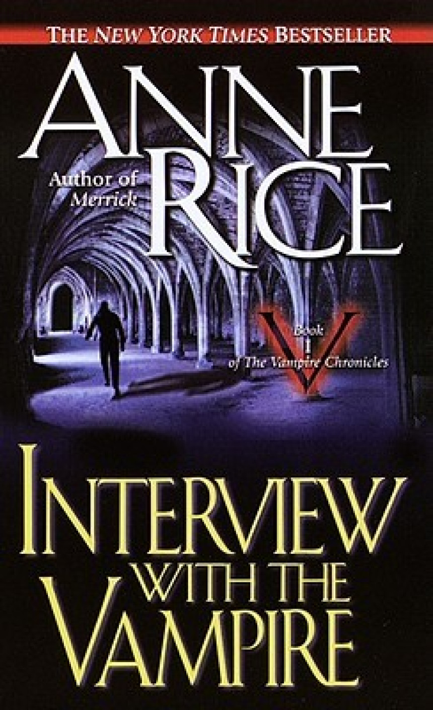 Free Download The Vampire Chronicles #1 Interview with the Vampire by Anne Rice