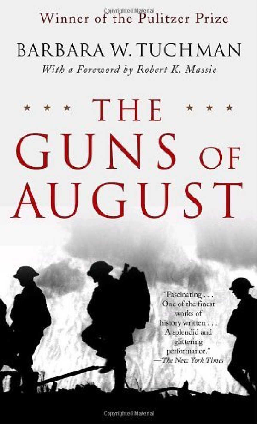 Free Download The Guns of August by Barbara W. Tuchman ,  Robert K. Massie  (Foreword)