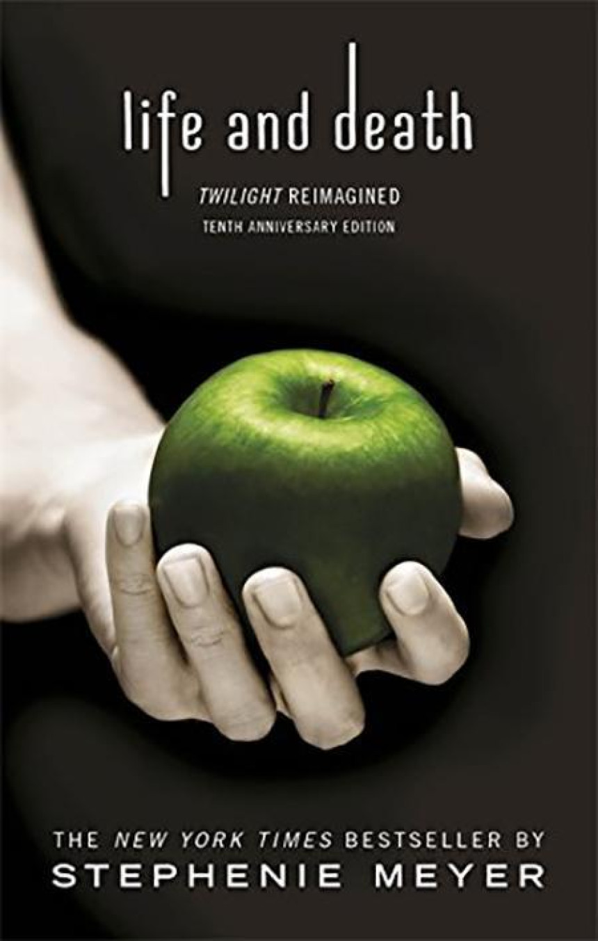 Free Download The Twilight Saga #1.5 Life and Death: Twilight Reimagined by Stephenie Meyer