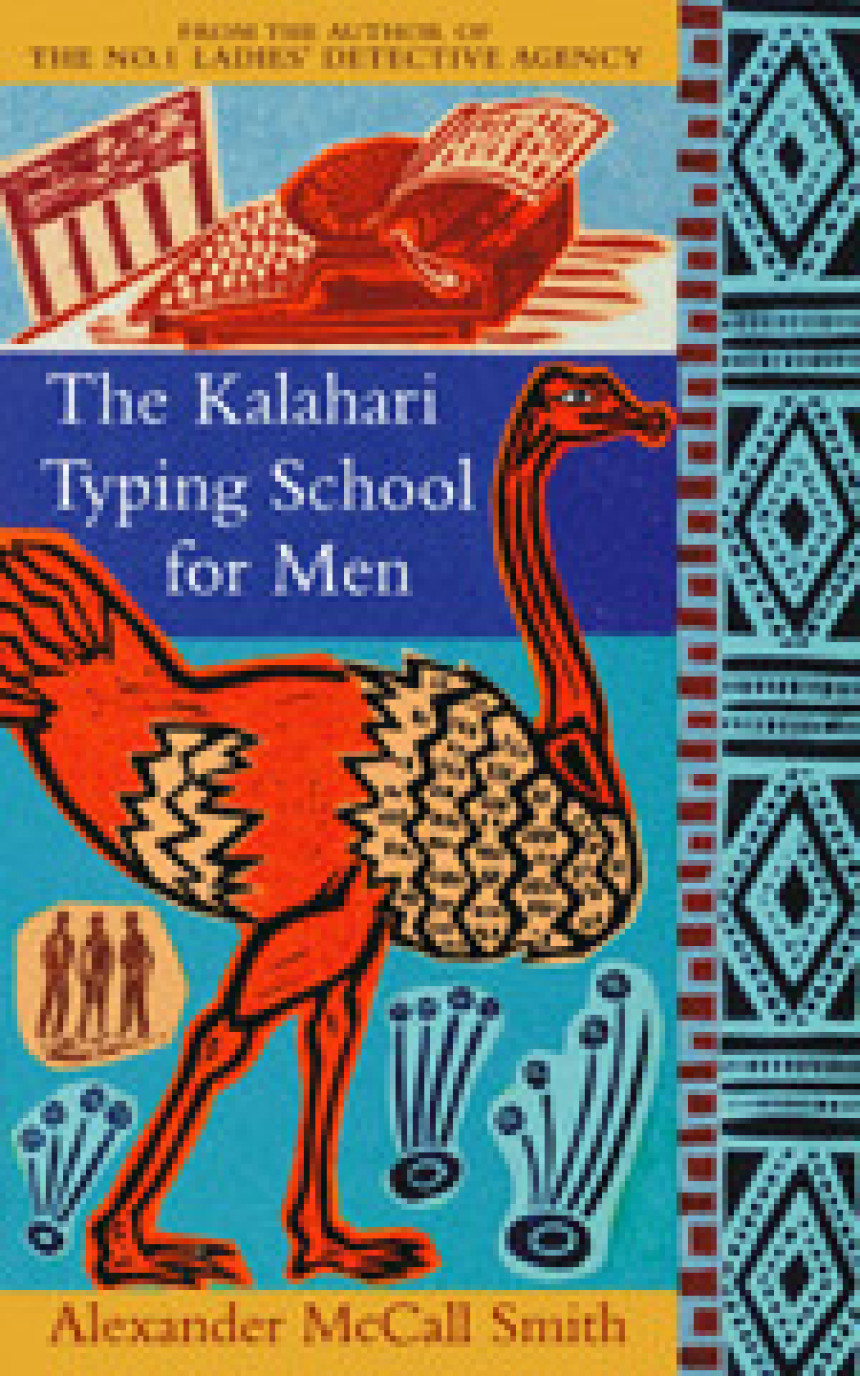 Free Download No. 1 Ladies' Detective Agency #4 The Kalahari Typing School for Men by Alexander McCall Smith