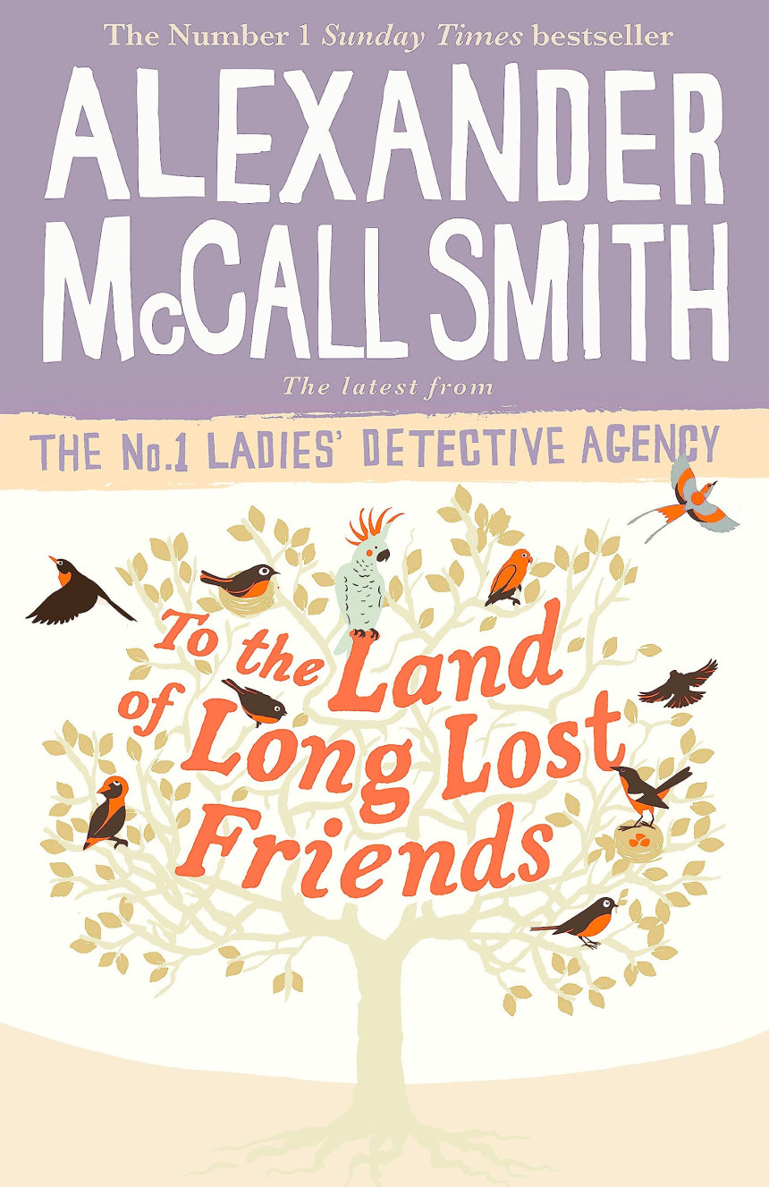 Free Download No. 1 Ladies' Detective Agency #20 To the Land of Long Lost Friends by Alexander McCall Smith