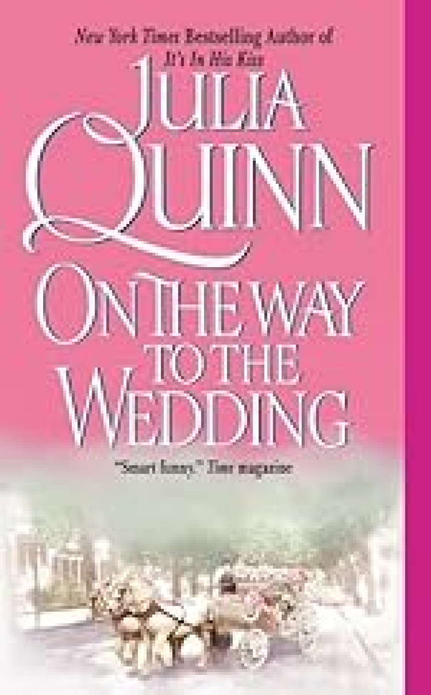 Free Download Bridgertons #8 On the Way to the Wedding by Julia Quinn