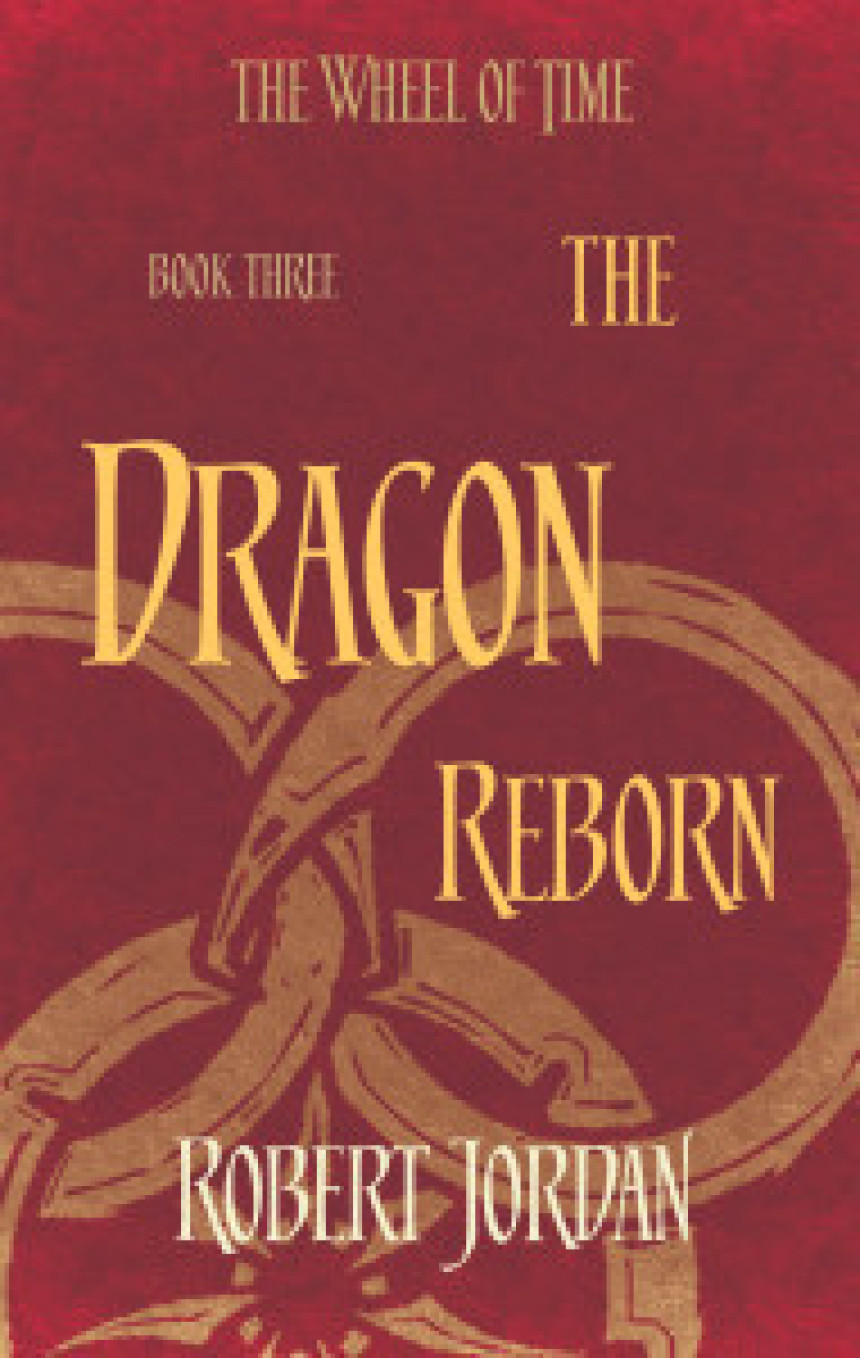 Free Download The Wheel of Time #3 The Dragon Reborn by Robert Jordan