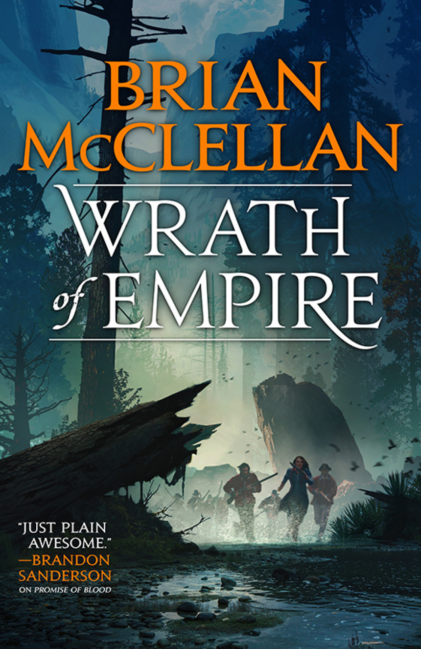 Free Download Gods of Blood and Powder #2 Wrath of Empire by Brian McClellan