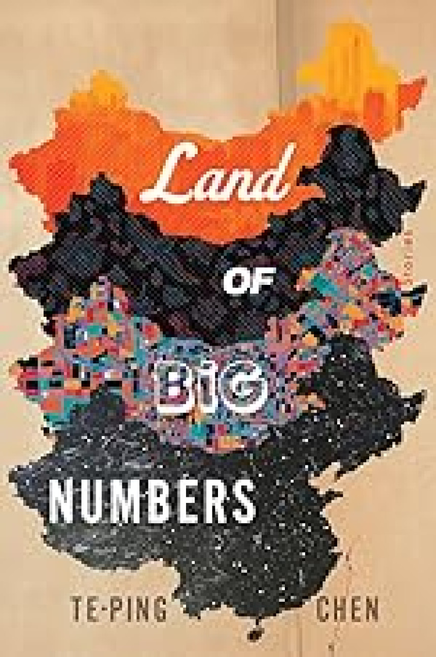 Free Download Land of Big Numbers: Stories by Te-Ping Chen