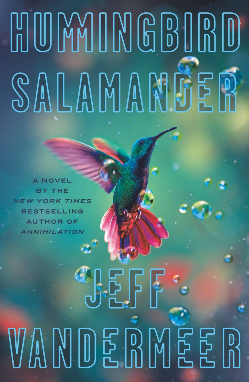 Free Download Hummingbird Salamander by Jeff VanderMeer