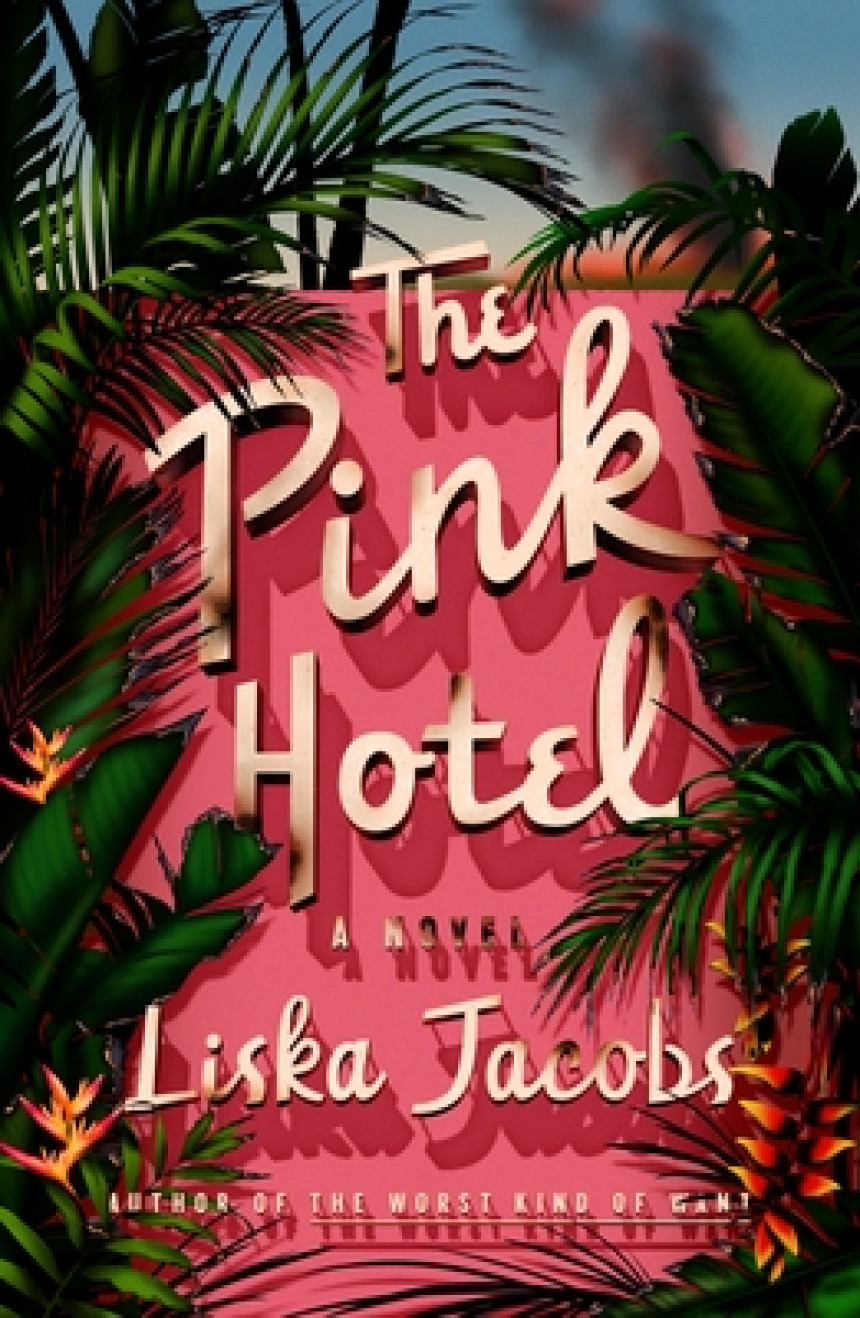 Free Download The Pink Hotel by Liska Jacobs