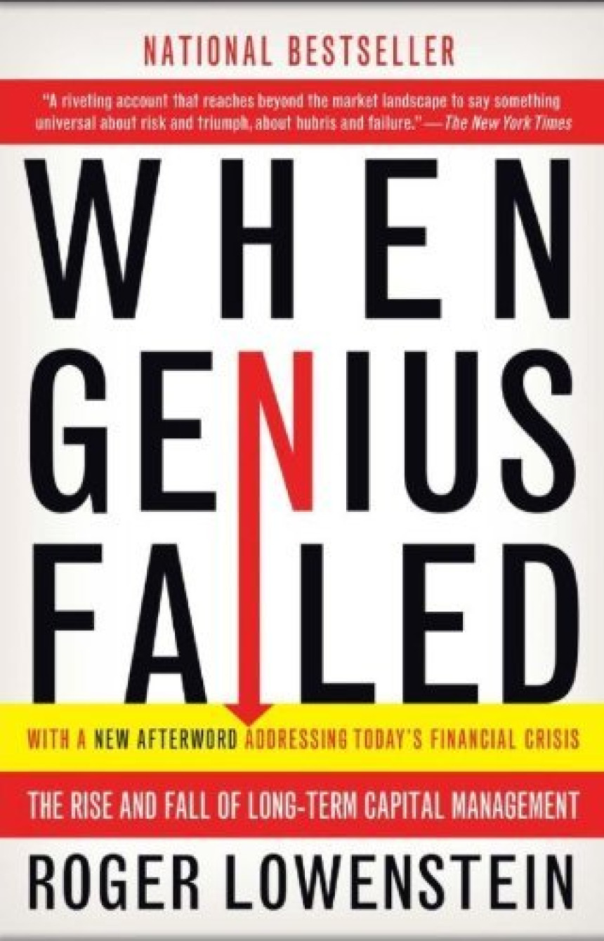 Free Download When Genius Failed: The Rise and Fall of Long-Term Capital Management by Roger Lowenstein