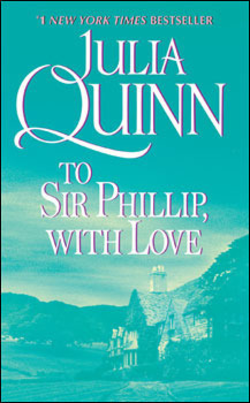 Free Download Bridgertons #5 To Sir Phillip, With Love by Julia Quinn