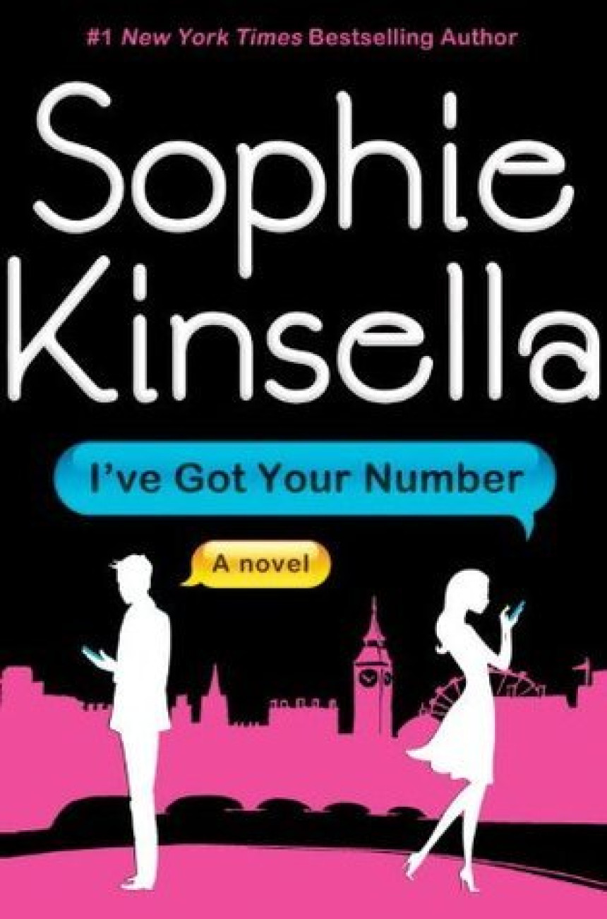 Free Download I've Got Your Number by Sophie Kinsella