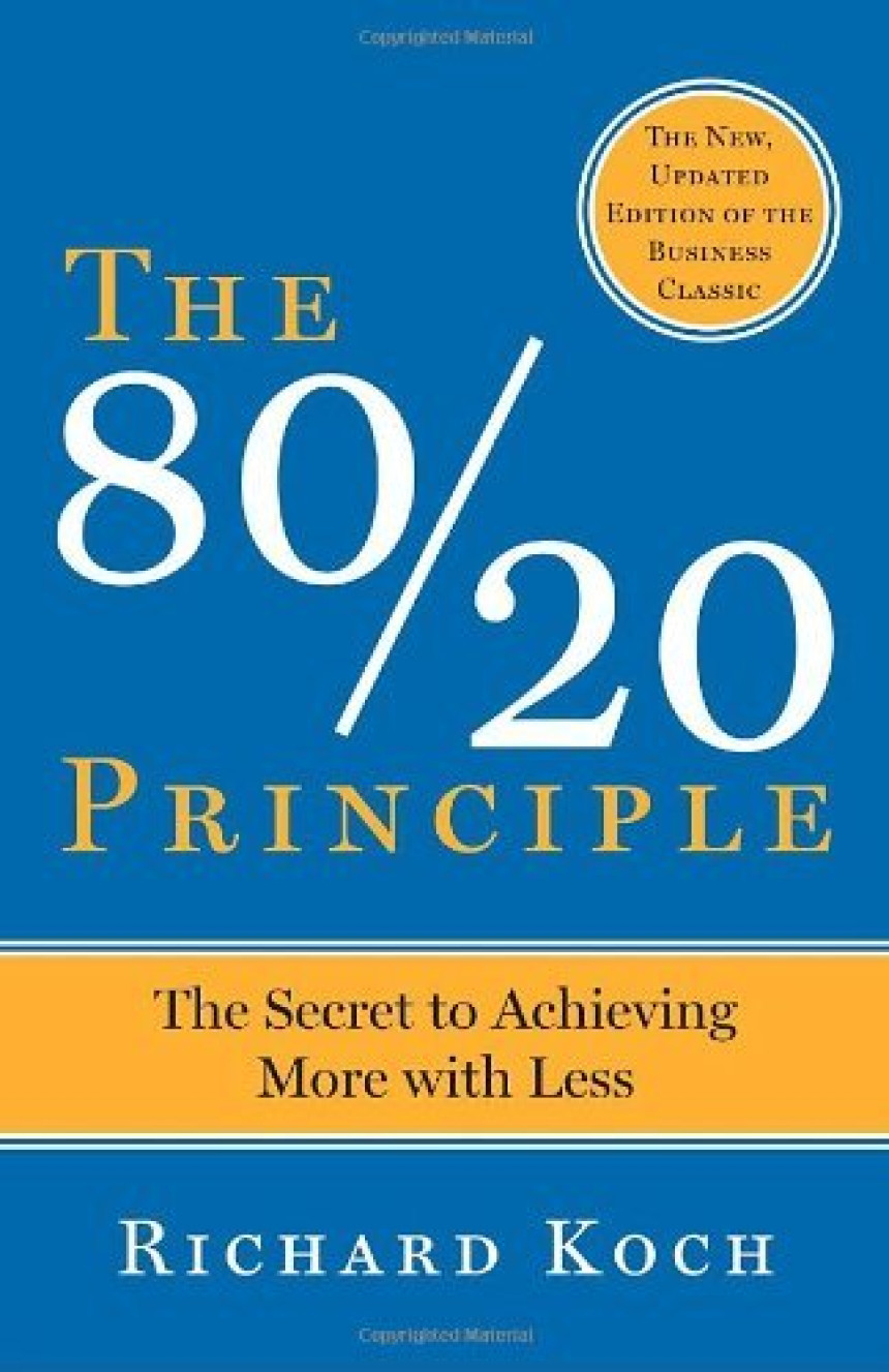 Free Download The 80/20 Principle: The Secret to Achieving More with Less by Richard Koch