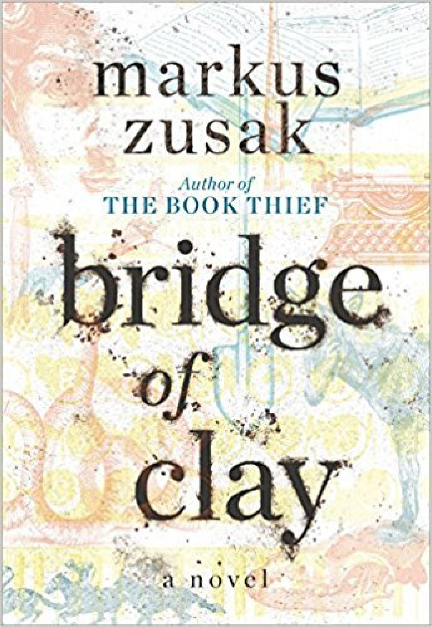 Free Download Bridge of Clay by Markus Zusak