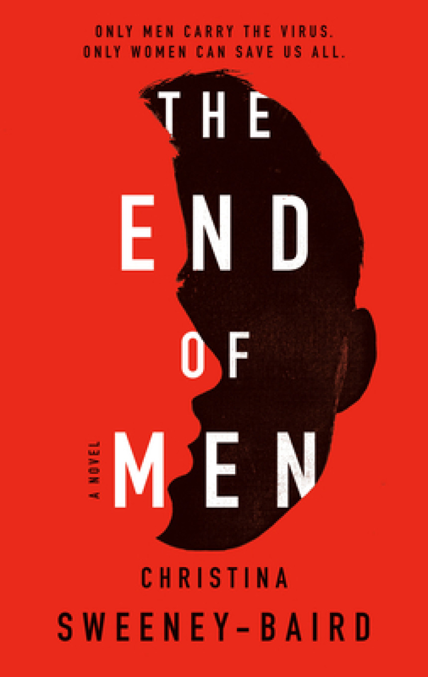 Free Download The End of Men by Christina Sweeney-Baird