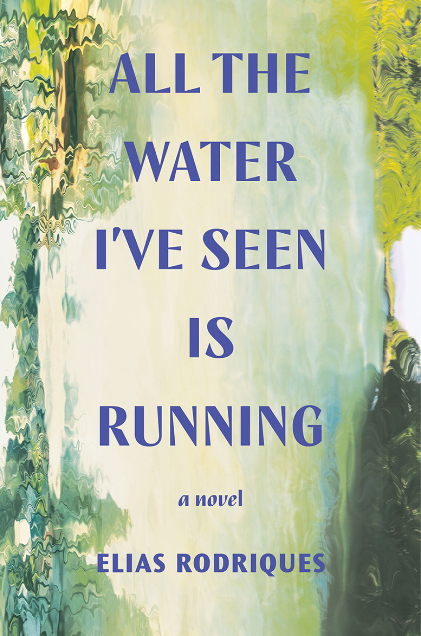 Free Download All the Water I've Seen Is Running by Elias Rodriques