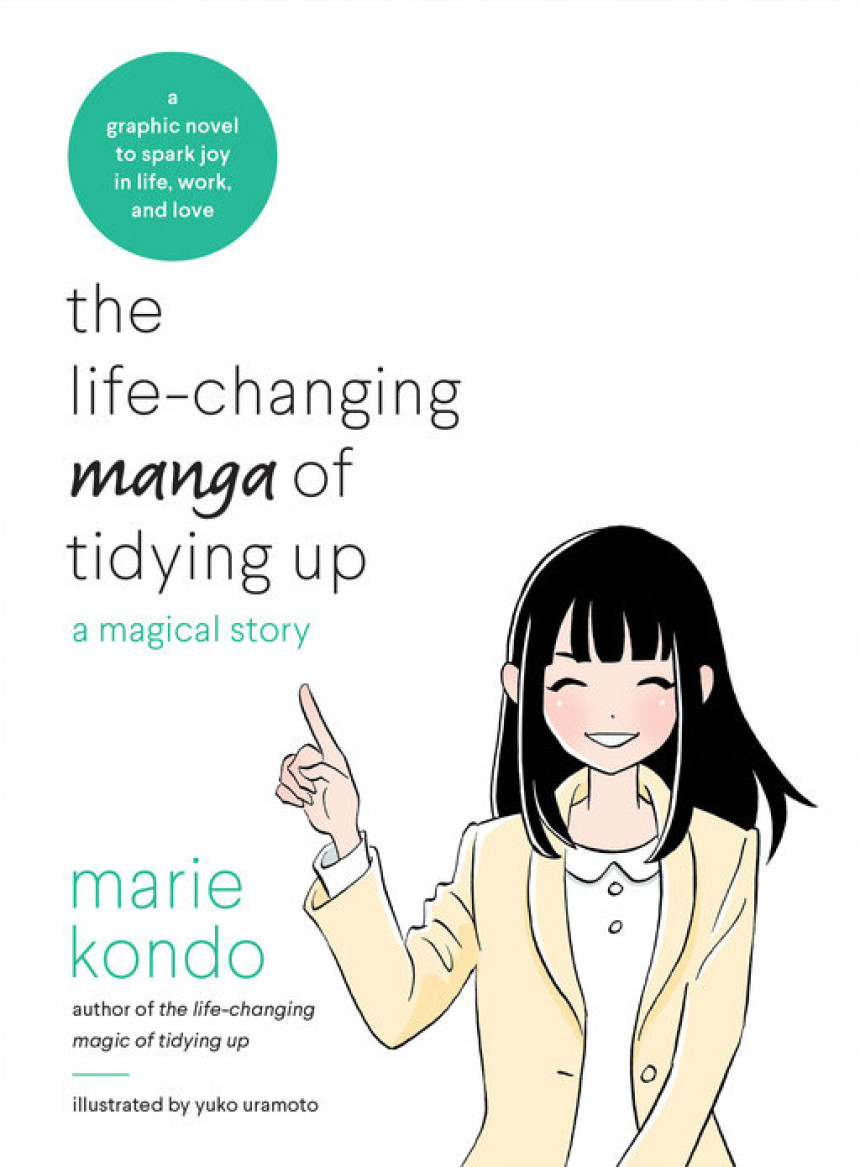 Free Download The Life-Changing Manga of Tidying Up: A Magical Story by Marie Kondō