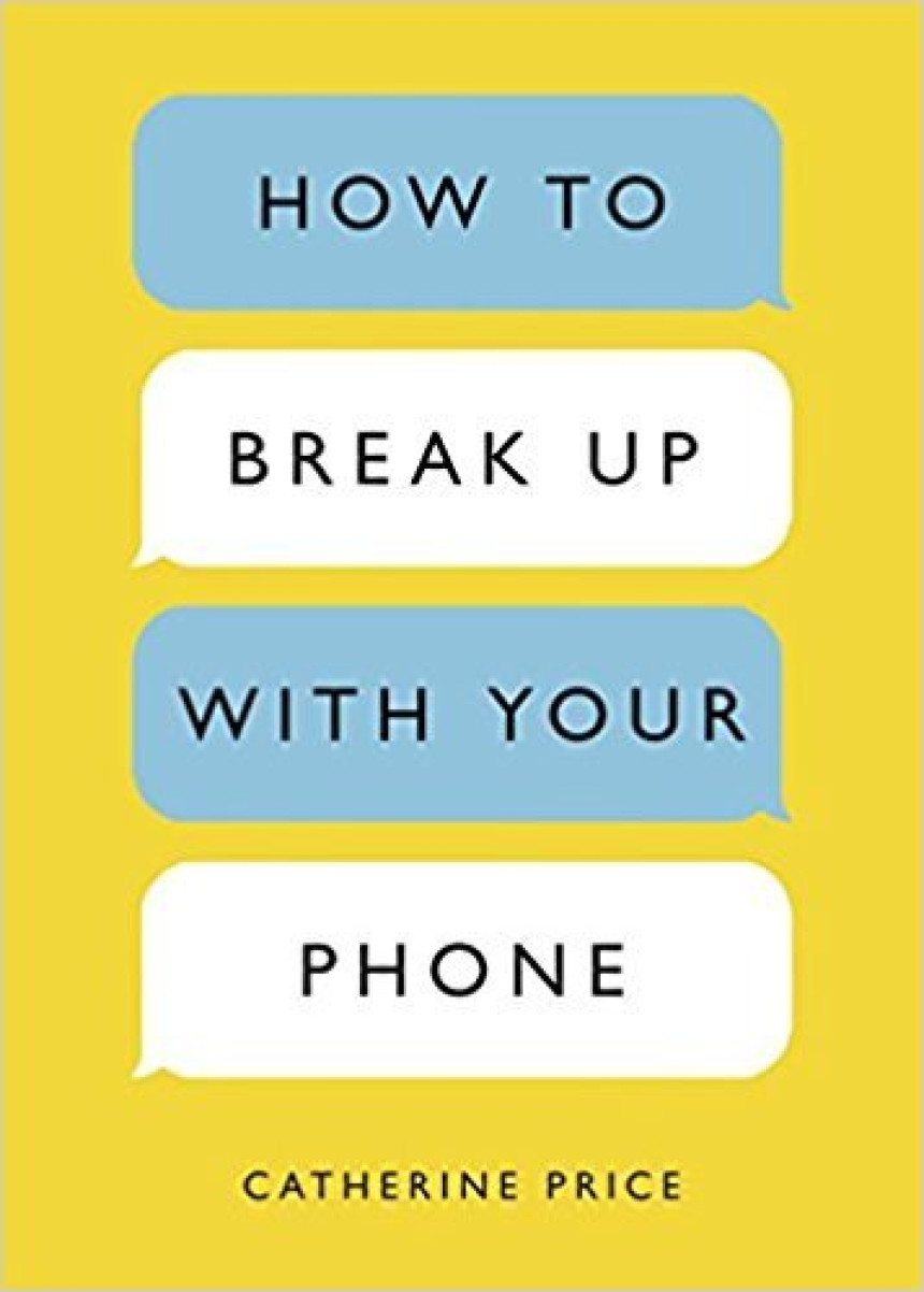 Free Download How to Break Up with Your Phone: The 30-Day Plan to Take Back Your Life by Catherine Price