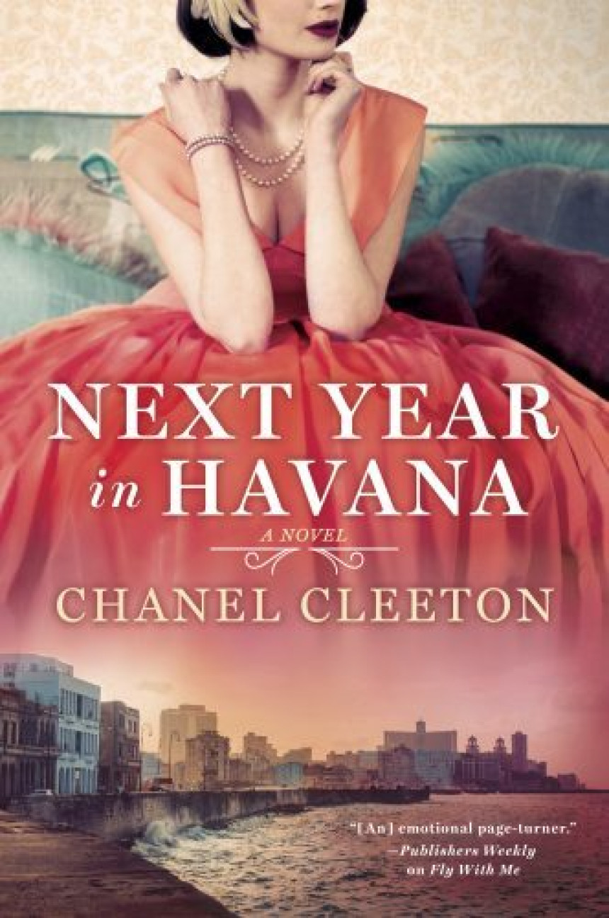 Free Download The Perez Family #1 Next Year in Havana by Chanel Cleeton