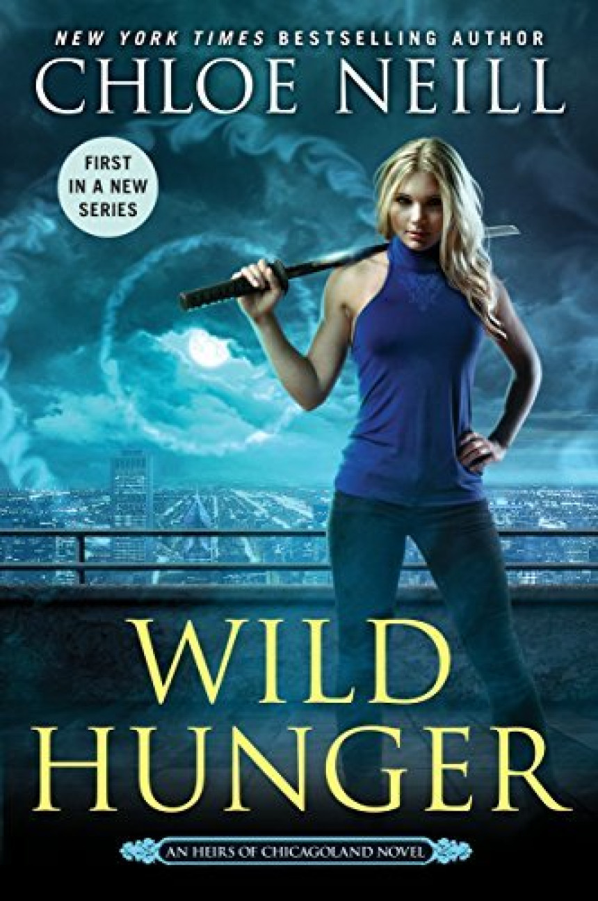 Free Download Heirs of Chicagoland #1 Wild Hunger by Chloe Neill