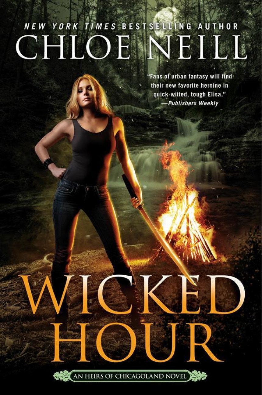 Free Download Heirs of Chicagoland #2 Wicked Hour by Chloe Neill