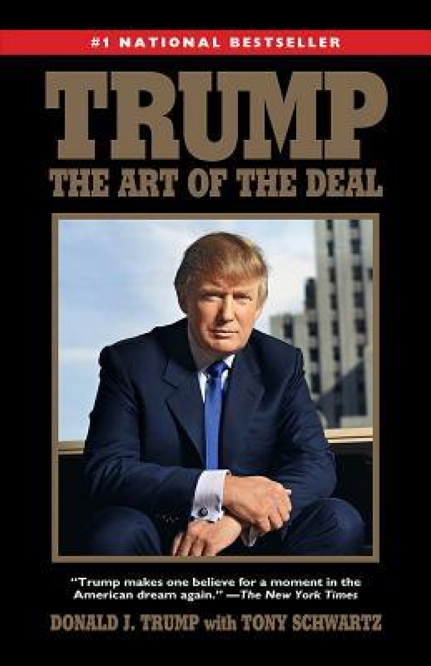 Free Download Trump: The Art of the Deal by Donald J. Trump ,  Tony Schwartz