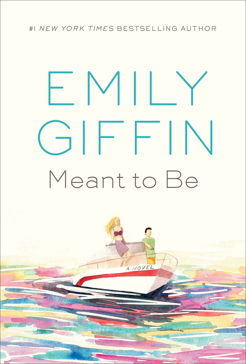 Free Download Meant to Be by Emily Giffin