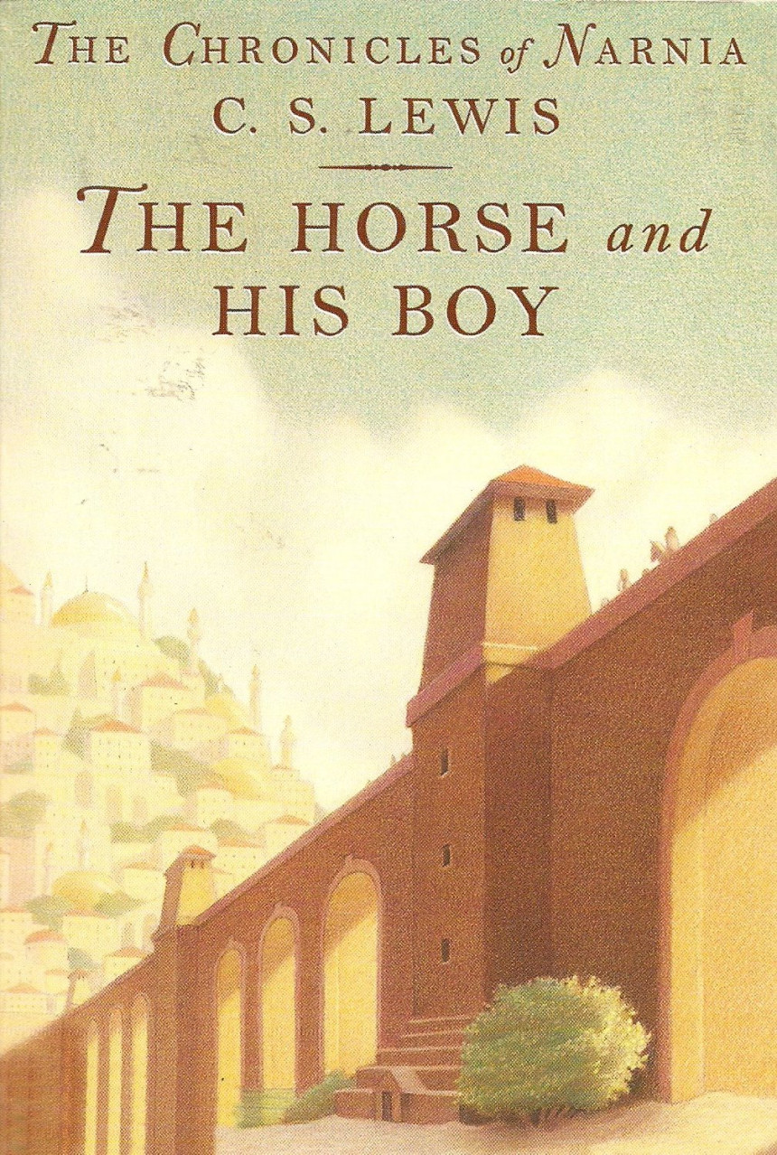 Free Download The Chronicles of Narnia (Publication Order) #5 The Horse and His Boy by C.S. Lewis