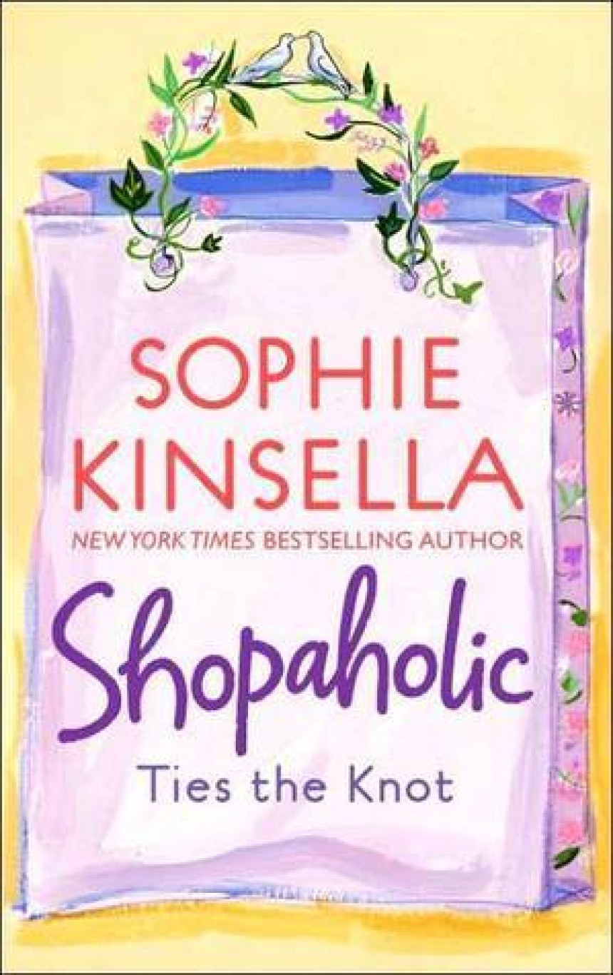 Free Download Shopaholic #3 Shopaholic Ties the Knot by Sophie Kinsella