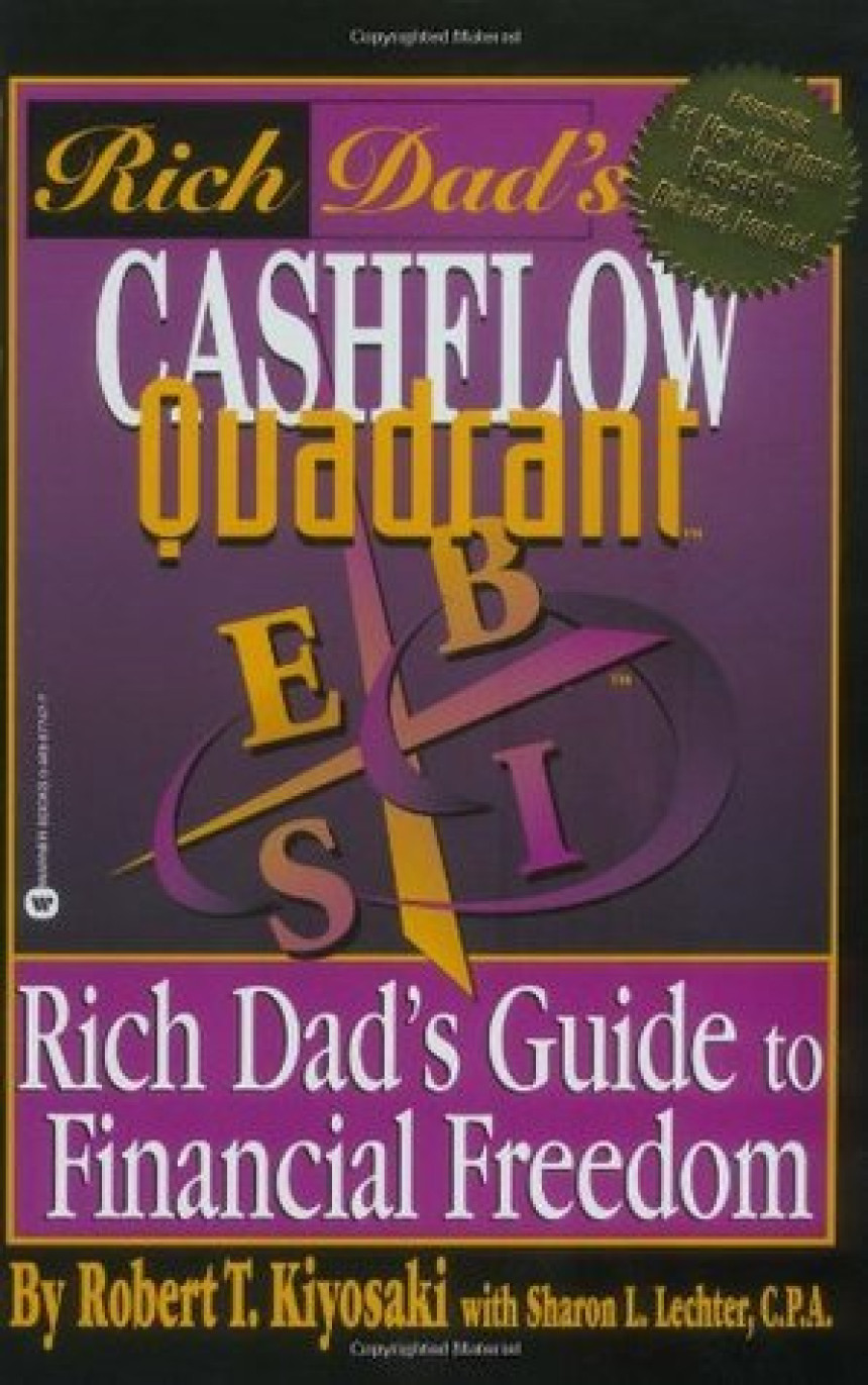 Free Download Rich Dad #2 Rich Dad's Cashflow Quadrant: Rich Dad's Guide to Financial Freedom by Robert T. Kiyosaki ,  Sharon L. Lechter