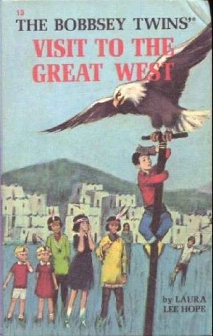 Free Download Original Bobbsey Twins #13 The Bobbsey Twins' Visit to the Great West by Laura Lee Hope