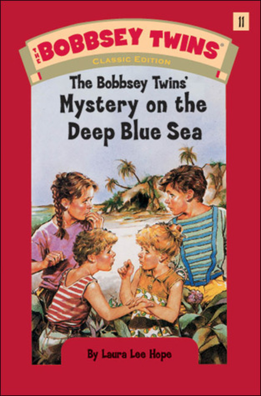 Free Download Original Bobbsey Twins #11 The Bobbsey Twins' Mystery on the Deep Blue Sea by Laura Lee Hope