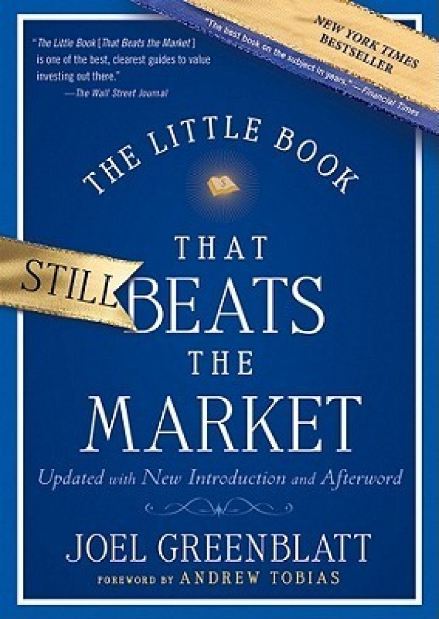 Free Download The Little Book That Still Beats the Market by Joel Greenblatt ,  Andrew Tobias  (Foreword)