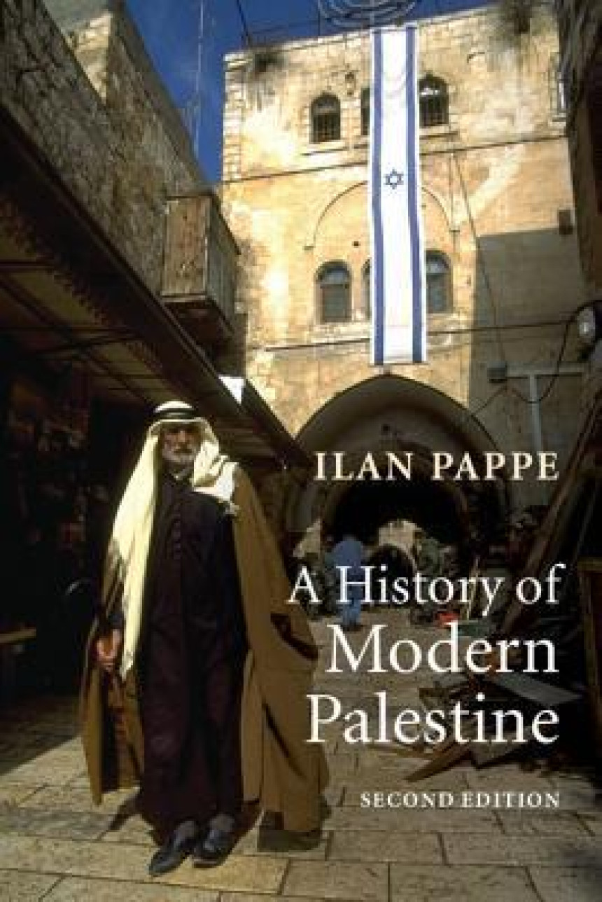 Free Download A History of Modern Palestine: One Land, Two Peoples by Ilan Pappé