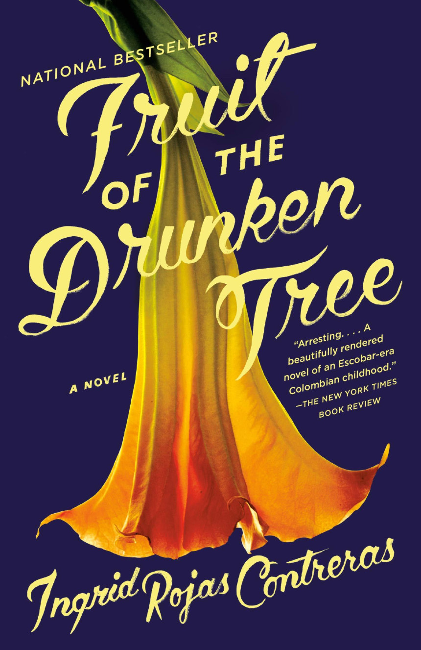 Free Download Fruit of the Drunken Tree by Ingrid Rojas Contreras