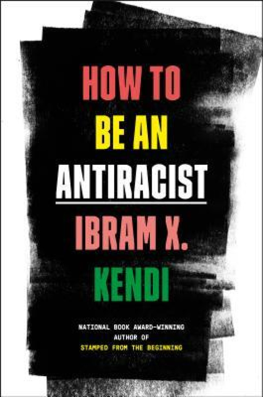 Free Download How to Be an Antiracist by Ibram X. Kendi