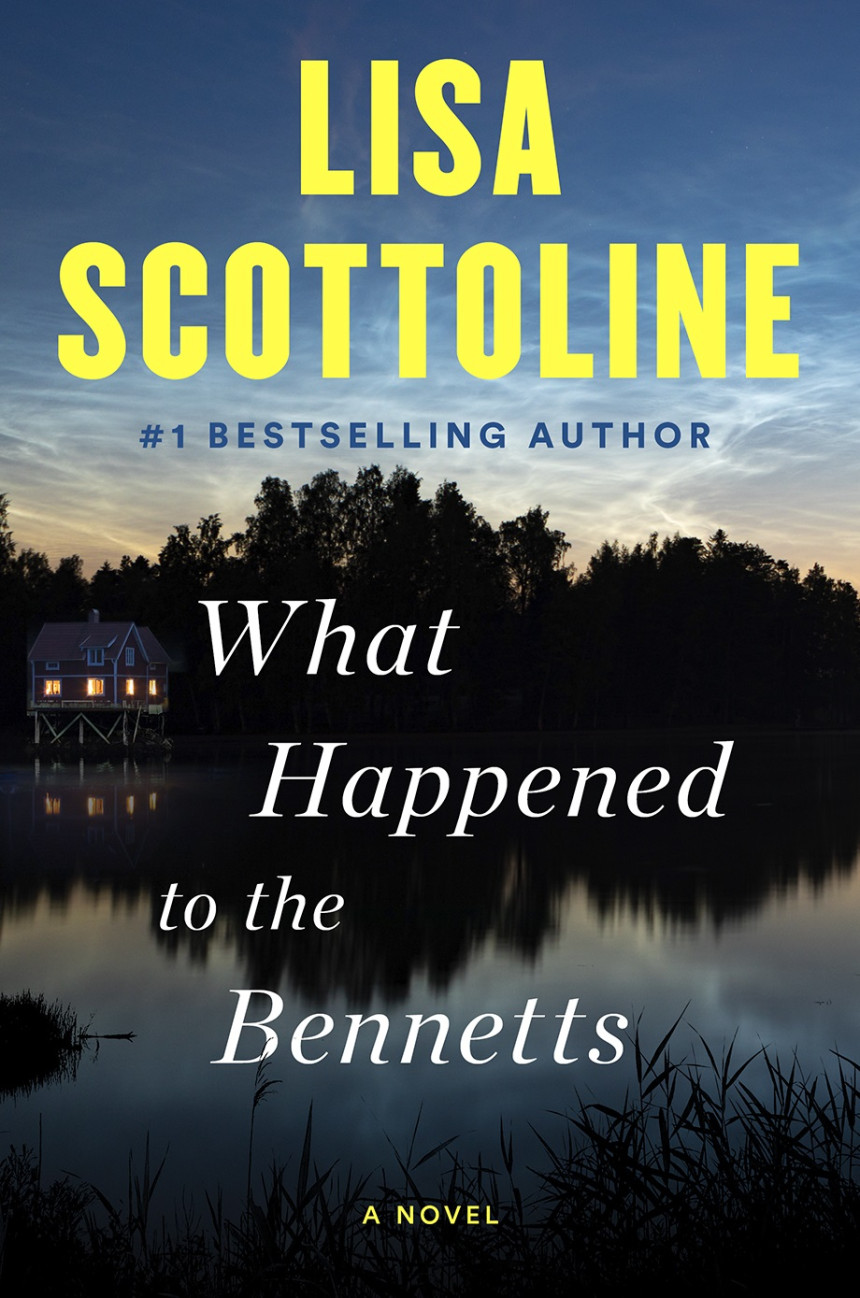 Free Download What Happened to the Bennetts by Lisa Scottoline