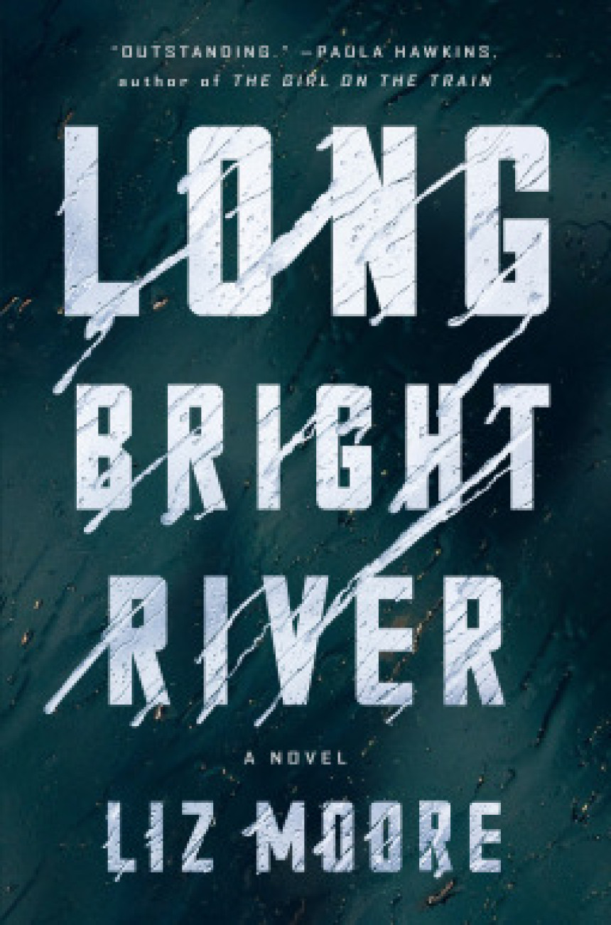 Free Download Long Bright River by Liz Moore