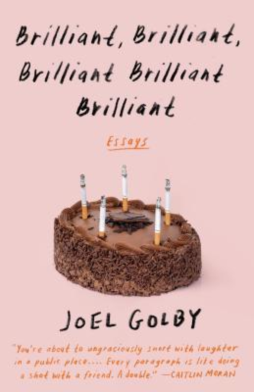 Free Download Brilliant, Brilliant, Brilliant Brilliant Brilliant by Joel Golby