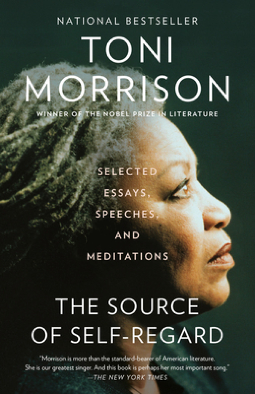 Free Download The Source of Self-Regard: Selected Essays, Speeches, and Meditations by Toni Morrison