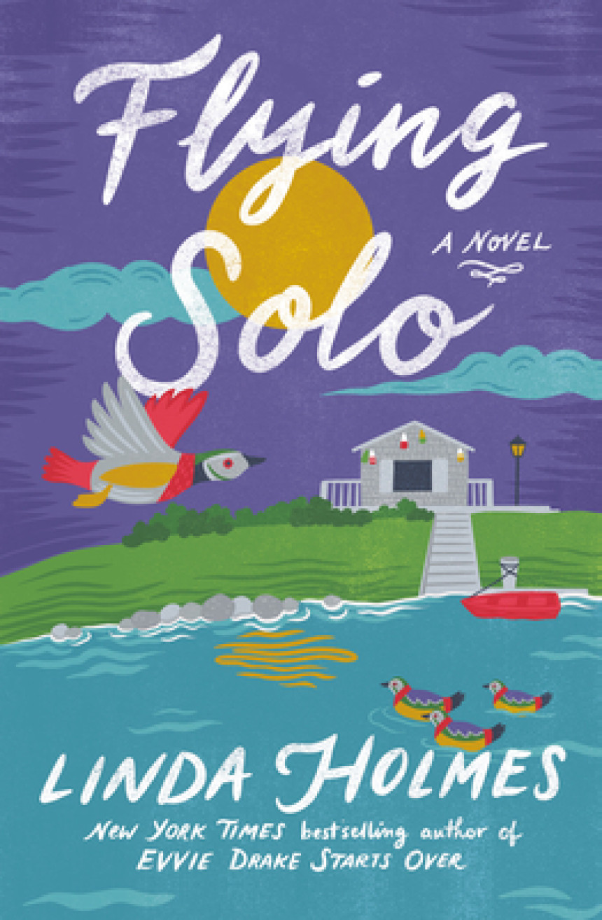 Free Download Flying Solo by Linda Holmes