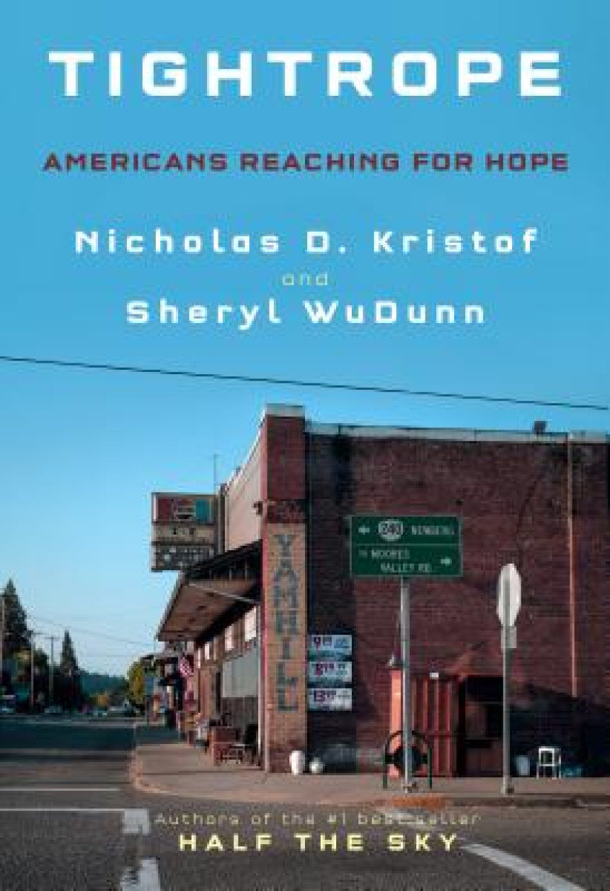 Free Download Tightrope: Americans Reaching for Hope by Nicholas D. Kristof ,  Sheryl WuDunn