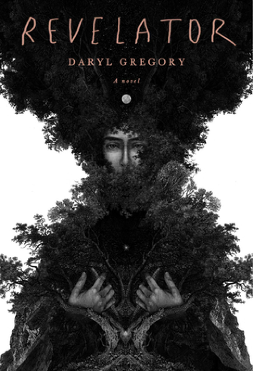 Free Download Revelator by Daryl Gregory