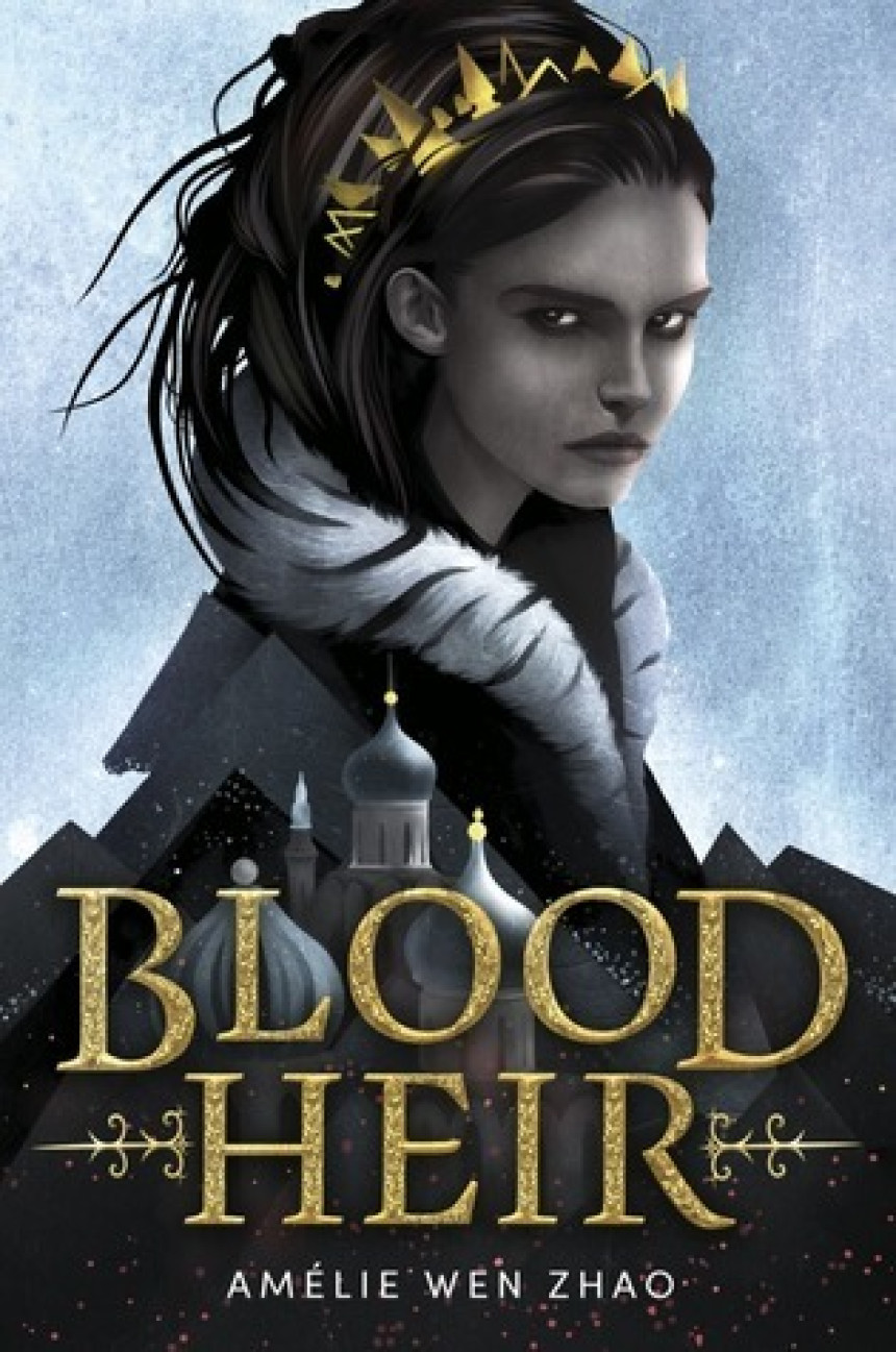 Free Download Blood Heir Trilogy #1 Blood Heir by Amélie Wen Zhao