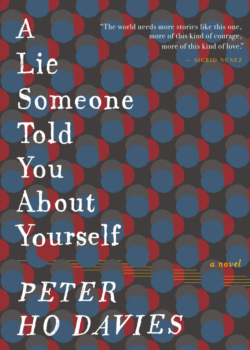 Free Download A Lie Someone Told You about Yourself by Peter Ho Davies