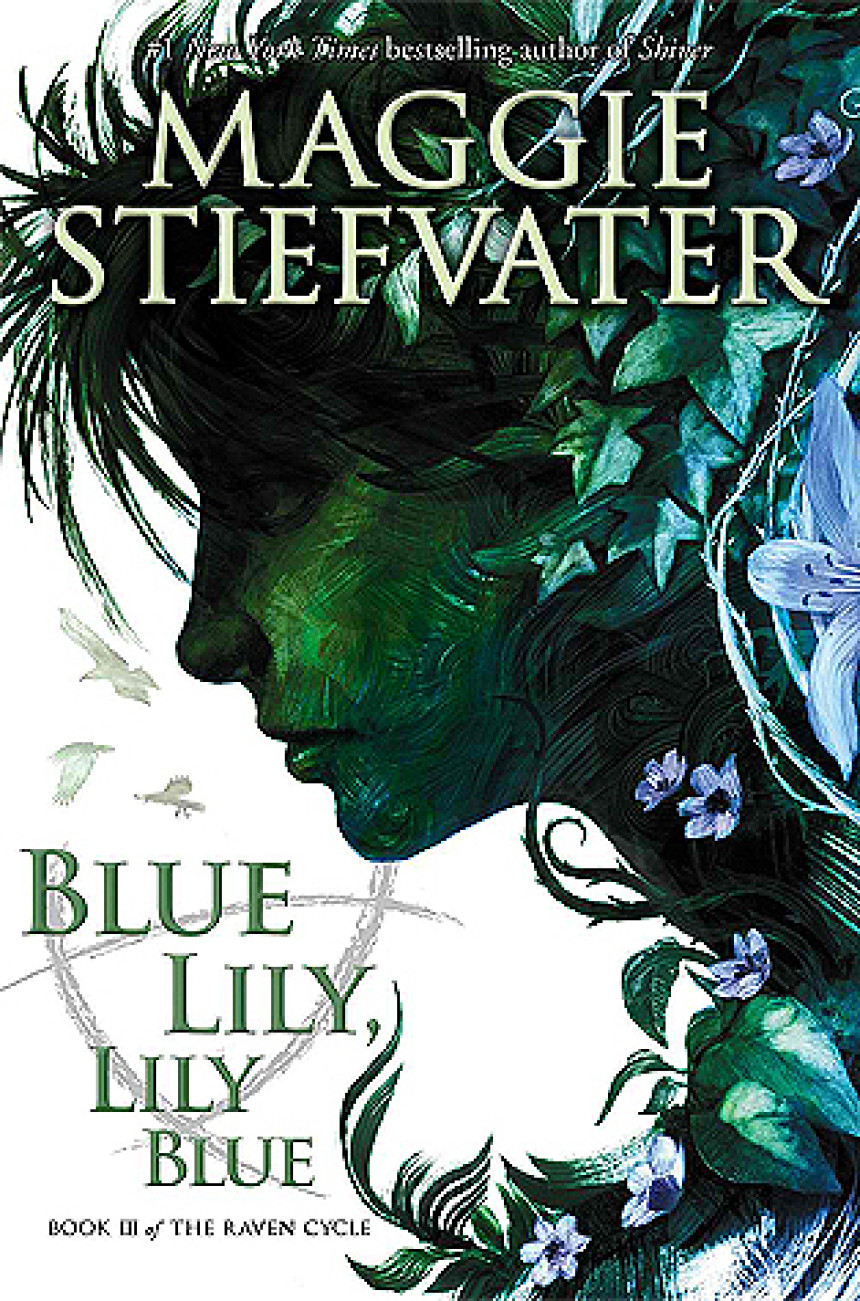 Free Download The Raven Cycle #3 Blue Lily, Lily Blue by Maggie Stiefvater