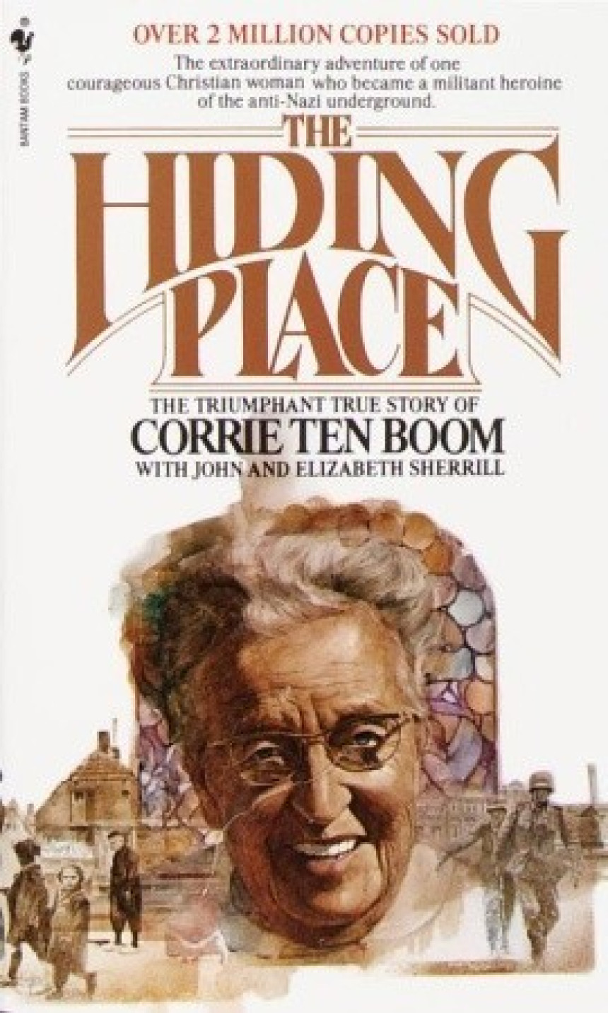 Free Download The Hiding Place: The Triumphant True Story of Corrie Ten Boom by Corrie ten Boom ,  John Sherrill  (Contributor) ,  Elizabeth Sherrill  (Contributor)