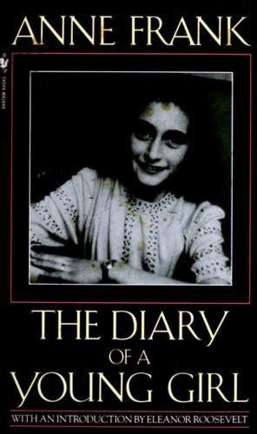 Free Download  The Diary of a Young Girl by Anne Frank ,  Eleanor Roosevelt  (Introduction) ,  Barbara Mooyaart-Doubleday  (Translator)