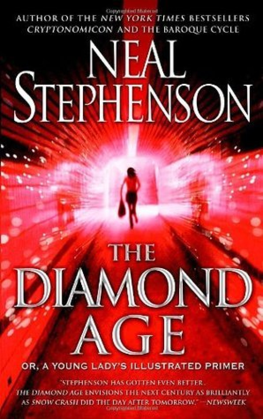 Free Download  The Diamond Age: Or, a Young Lady's Illustrated Primer by Neal Stephenson