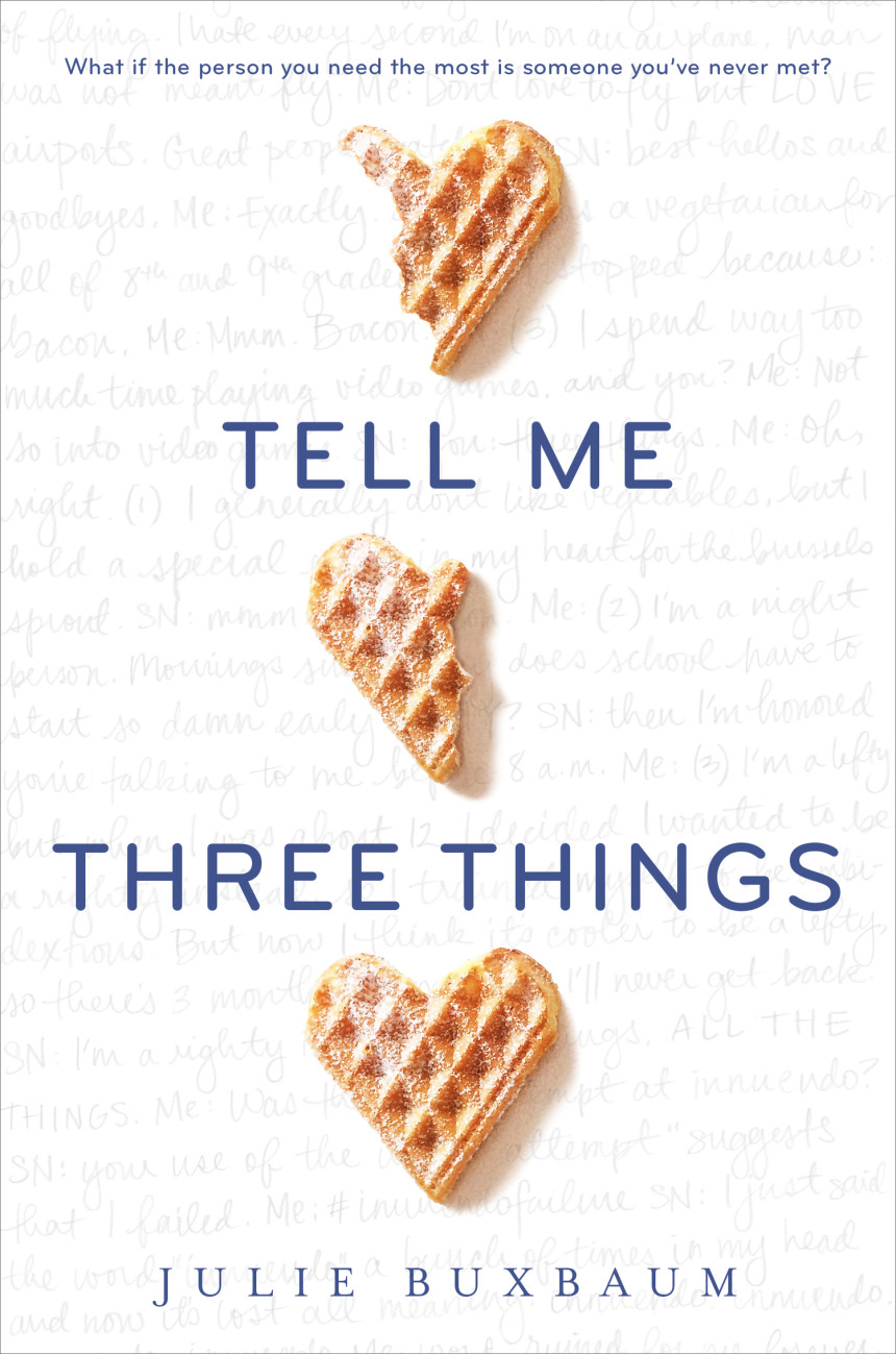 Free Download  Tell Me Three Things by Julie Buxbaum